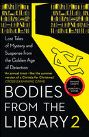 Bodies from the Library 2 : Lost Tales of Mystery and Suspense from the Golden Age of Detection-9780008318789
