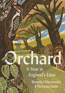Orchard : A Year in England's Eden-9780008333768