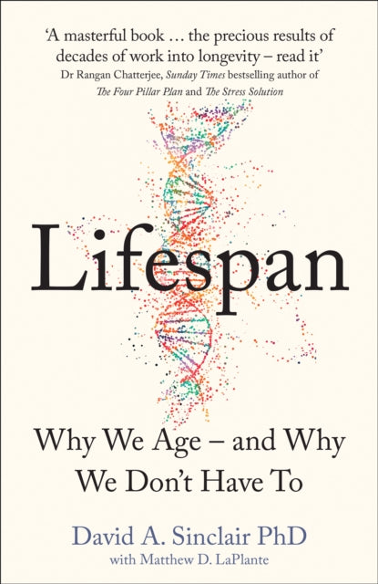 Lifespan : Why We Age - and Why We Don't Have to-9780008353742