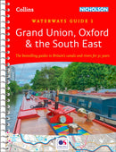 Grand Union, Oxford and the South East : For Everyone with an Interest in Britain's Canals and Rivers-9780008363796