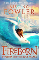 Fireborn: Phoenix and the Frost Palace-9780008394196