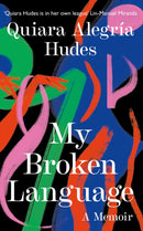 My Broken Language : A Memoir-9780008464622