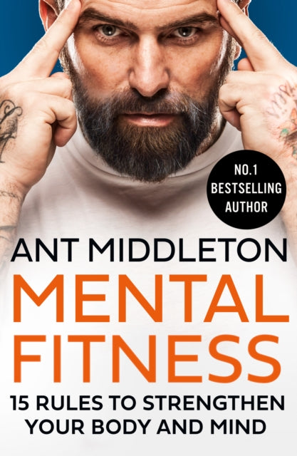 Mental Fitness : 15 Rules to Strengthen Your Body and Mind-9780008472290