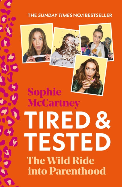 Tired and Tested : The Wild Ride into Parenthood-9780008475321