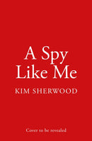 A Spy Like Me-9780008495435