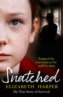 Snatched : Trapped by a Woman to be Sold to Men-9780008503215