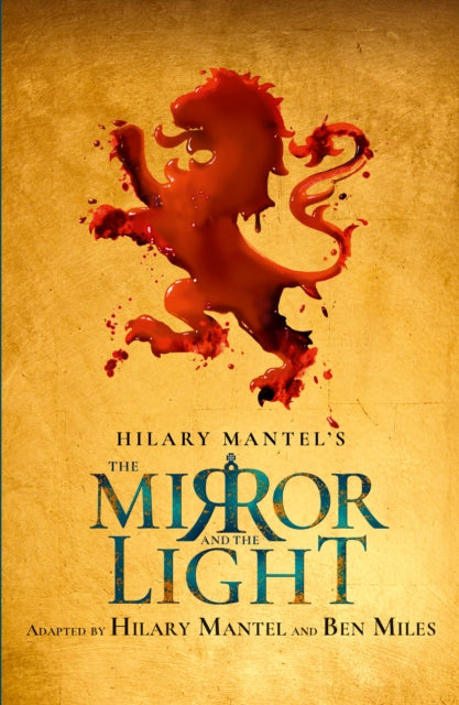 The Mirror and the Light : Rsc Stage Adaptation-9780008519506