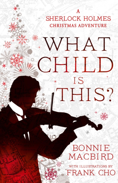 What Child is This? : A Sherlock Holmes Christmas Adventure-9780008521288