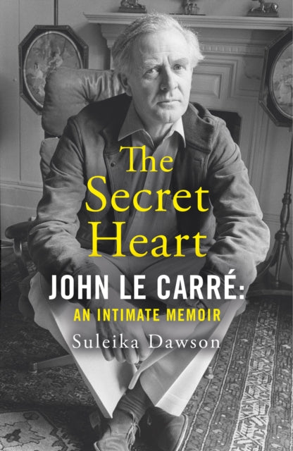 The Secret Heart : John Le Carre: an Intimate Memoir-9780008533021
