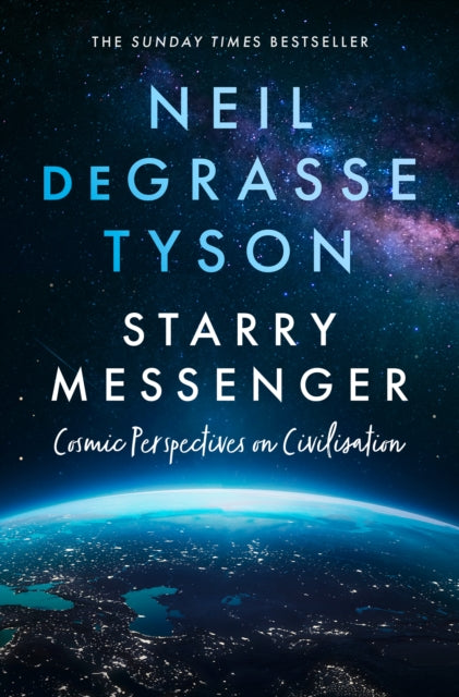 Starry Messenger : Cosmic Perspectives on Civilisation-9780008543211