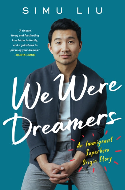 We Were Dreamers : An Immigrant Superhero Origin Story-9780008546472