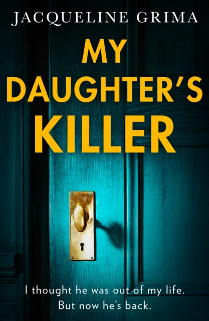 My Daughter's Killer-9780008581329