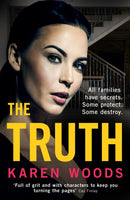 The Truth : All Families Have Secrets. Some Protect. Some Destroy.-9780008592134