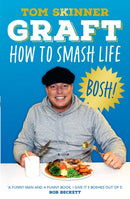 Graft : How to Smash Life-9780008644024