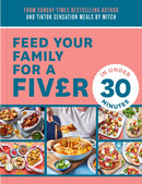 Feed Your Family For a Fiver - in Under 30 Minutes!-9780008649517