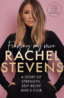 Finding My Voice : A Story of Strength, Self-Belief and S Club-9780008662172