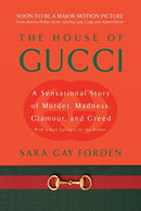 House of Gucci : A Sensational Story of Murder, Madness, Glamour, and Greed-9780060937751