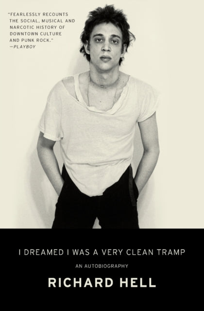 I Dreamed I Was a Very Clean Tramp : An Autobiography-9780062190840