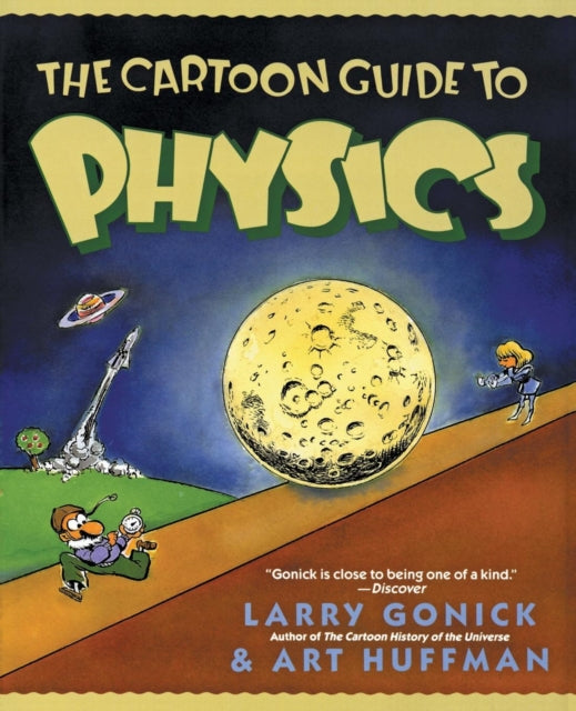 The Cartoon Guide to Physics-9780062731005