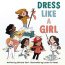 Dress Like a Girl-9780062798923