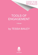 Tools of Engagement : A Novel-9780062872937
