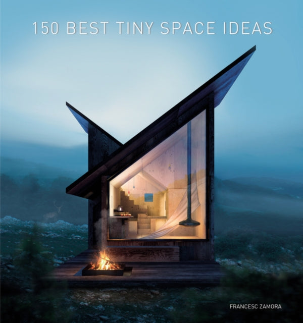 150 Best Tiny Space Ideas-9780062909220