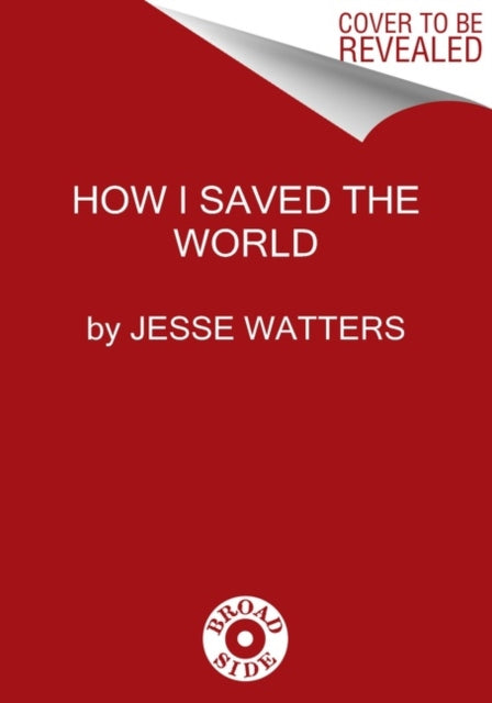 How I Saved the World-9780063049093