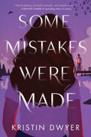 Some Mistakes Were Made-9780063088542