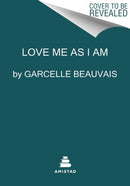 Love Me as I Am : My Journey from Haiti to Hollywood to Happiness-9780063099593
