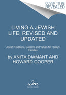 Living a Jewish Life, Revised and Updated : Jewish Traditions, Customs, and Values for Today's Families-9780063255791