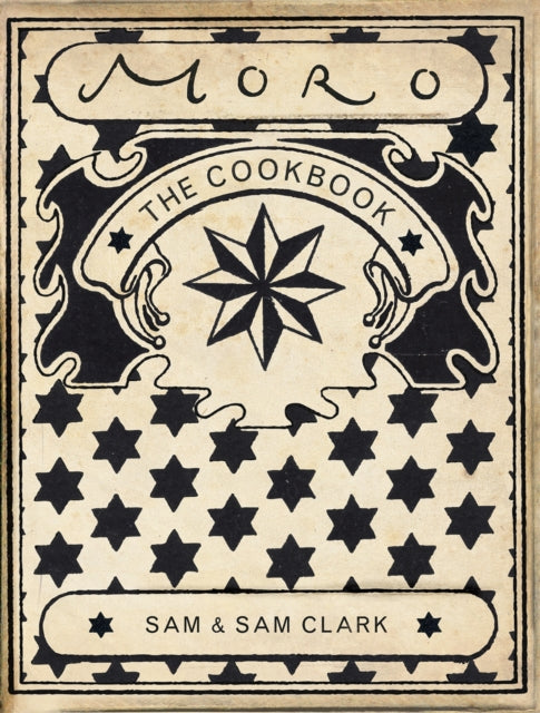 The Moro Cookbook-9780091880842