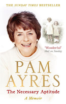 The Necessary Aptitude : A Memoir-9780091940492
