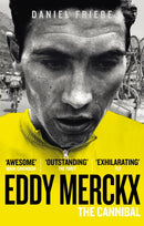 Eddy Merckx: The Cannibal-9780091943165