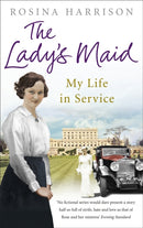 The Lady's Maid : My Life in Service-9780091943516