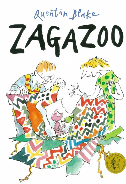 Zagazoo : Celebrate Quentin Blake's 90th Birthday-9780099265344