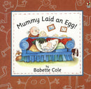 Mummy Laid An Egg!-9780099299110