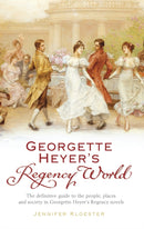 Georgette Heyer's Regency World-9780099478720