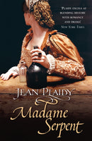 Madame Serpent : (Medici Trilogy)-9780099493174