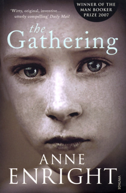 The Gathering : WINNER OF THE BOOKER PRIZE 2007-9780099501633