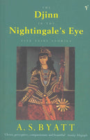 The Djinn In The Nightingale's Eye : Five Fairy Stories-9780099521310