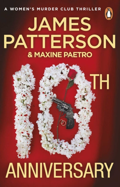 10th Anniversary : An investigation too close to home (Women's Murder Club 10)-9780099525370