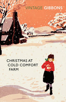 Christmas at Cold Comfort Farm : The perfect Christmas treat-9780099528678