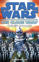 Clone Wars: Wild Space-9780099533184