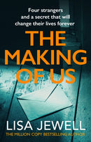 The Making of Us : A gripping family drama from the bestselling author-9780099533696