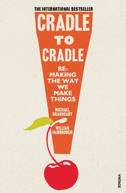 Cradle to Cradle-9780099535478