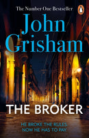 The Broker : A gripping crime thriller from the Sunday Times bestselling author of mystery and suspense-9780099537069