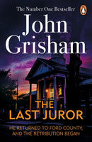 The Last Juror : A gripping crime thriller from the Sunday Times bestselling author of mystery and suspense-9780099537144