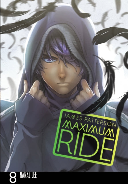 Maximum Ride: Manga Volume 8-9780099538479