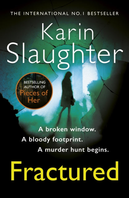 Fractured : The Will Trent Series, Book 2-9780099538592