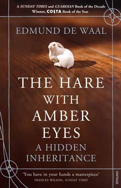 The Hare With Amber Eyes : The